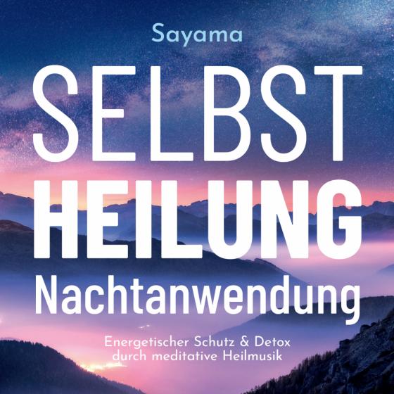 Cover-Bild Selbstheilung Nachtanwendung