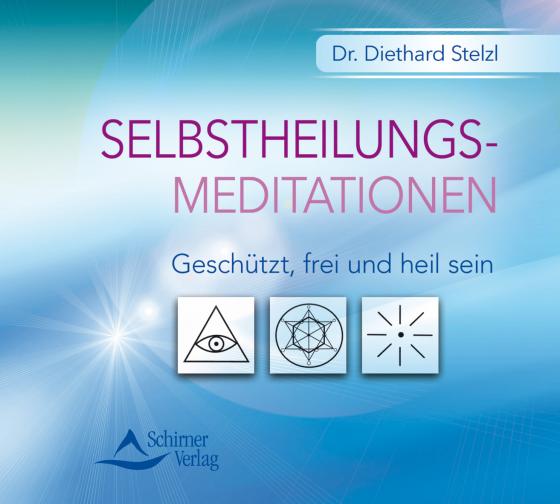 Cover-Bild Selbstheilungsmeditationen