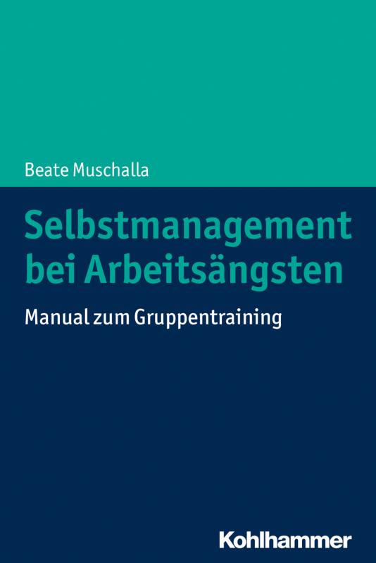 Cover-Bild Selbstmanagement bei Arbeitsängsten