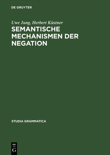 Cover-Bild Semantische Mechanismen der Negation