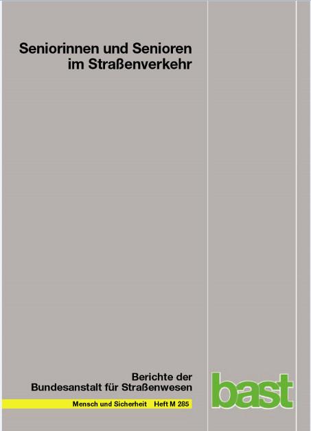 Cover-Bild Seniorinnen und Senioren im Straßenverkehr