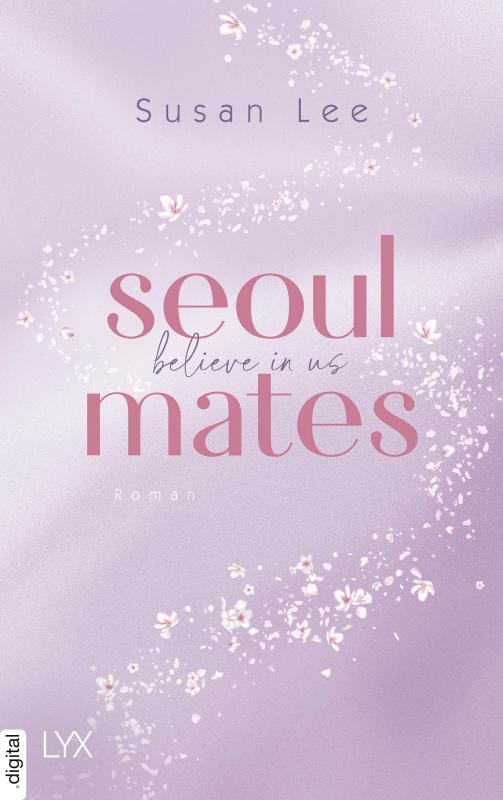 Cover-Bild Seoulmates - Believe in Us