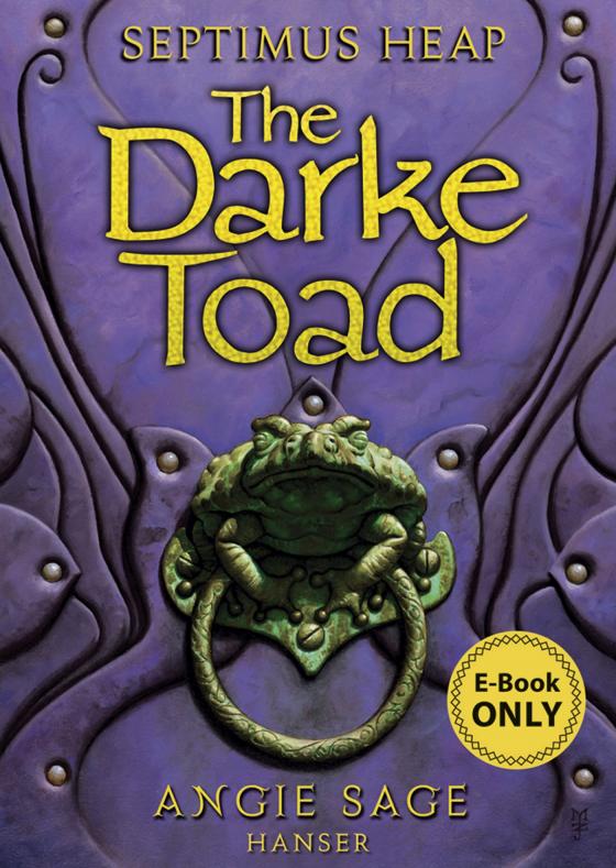 Cover-Bild Septimus Heap: Darke Toad - Die Dunkelkröte