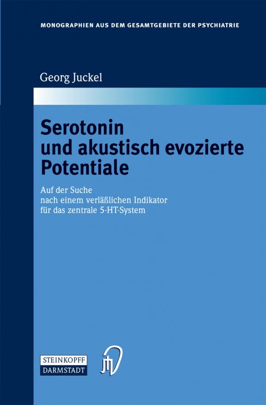 Cover-Bild Serotonin und akustisch evozierte Potentiale