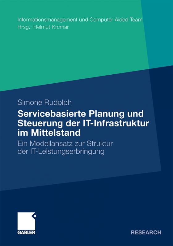 Cover-Bild Servicebasierte Planung und Steuerung der IT-Infrastruktur im Mittelstand