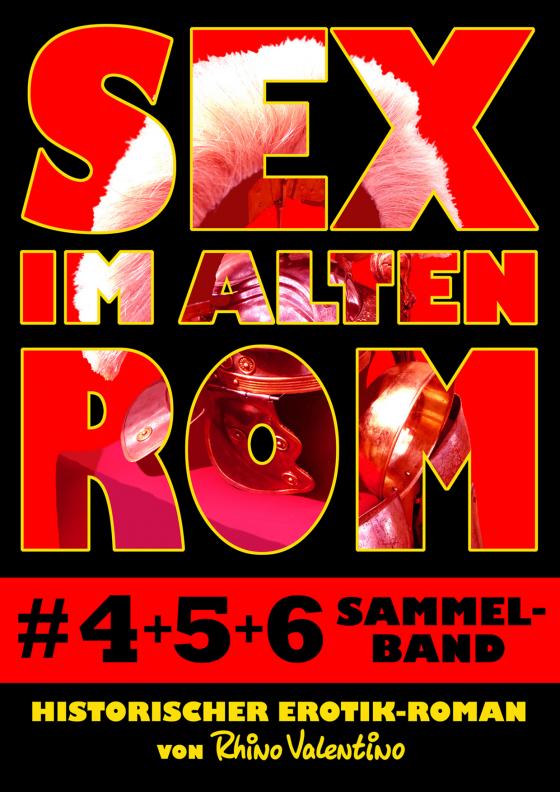 Cover-Bild Sex im alten Rom, Sammelband 4-6