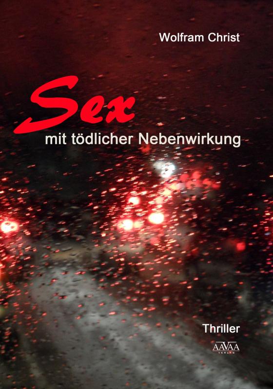 Cover-Bild Sex mit tödlicher Nebenwirkung - Sonderformat Großschrift