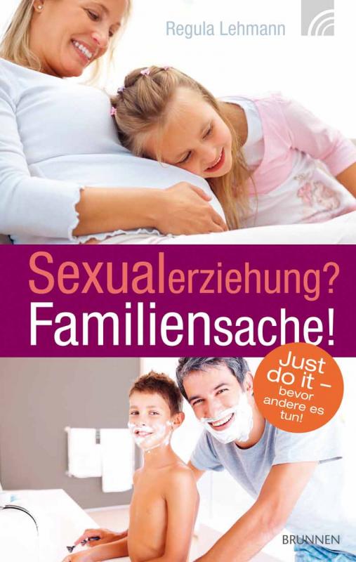 Cover-Bild Sexualerziehung? Familiensache!