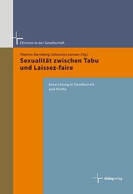 Cover-Bild Sexualität zwischen Tabu und Laissez-faire