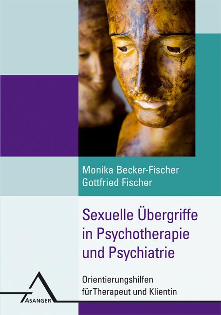 Cover-Bild Sexuelle Übergriffe in der Psychotherapie