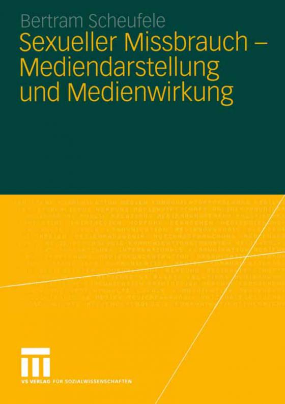 Cover-Bild Sexueller Missbrauch — Mediendarstellung und Medienwirkung