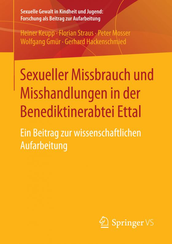 Cover-Bild Sexueller Missbrauch und Misshandlungen in der Benediktinerabtei Ettal