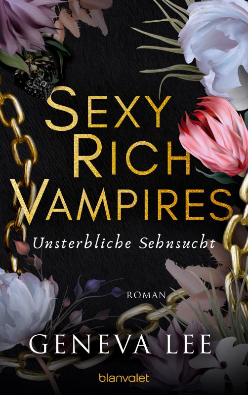 Cover-Bild Sexy Rich Vampires - Unsterbliche Sehnsucht