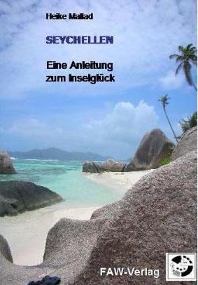 Cover-Bild Seychellen - Eine Anleitung zum Inselglück