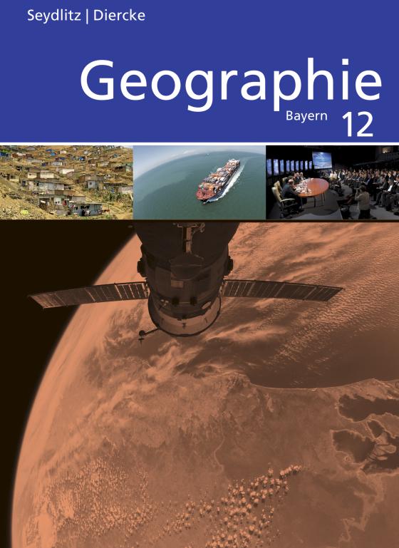 Cover-Bild Seydlitz / Diercke Geographie - Ausgabe 2014 für die Sekundarstufe II in Bayern