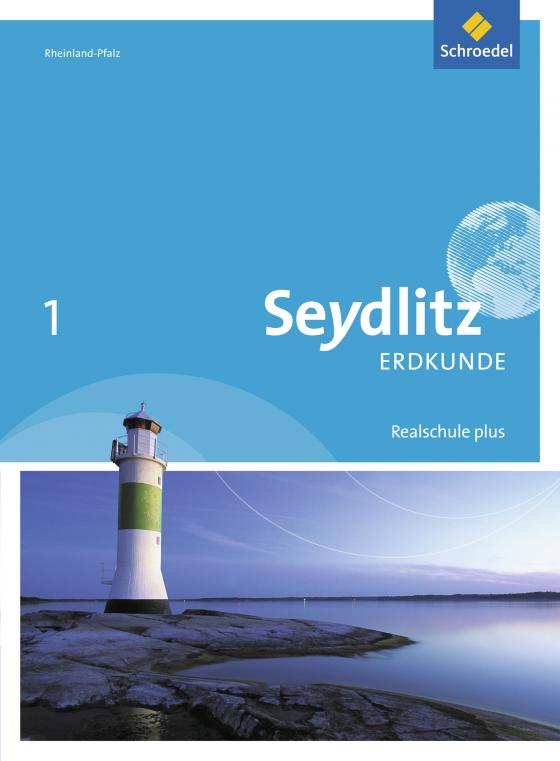 Cover-Bild Seydlitz Erdkunde - Ausgabe 2016 für Realschulen plus in Rheinland-Pfalz