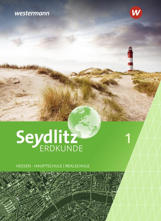 Cover-Bild Seydlitz Erdkunde - Ausgabe 2019 für Haupt- und Realschulen in Hessen