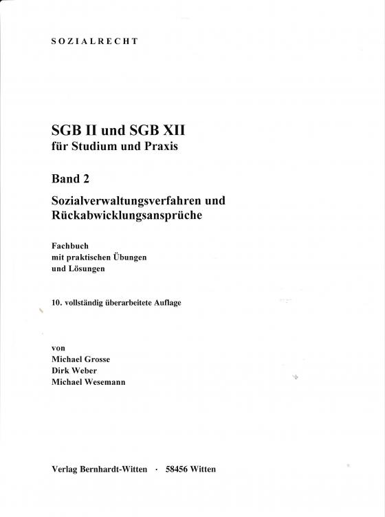 Cover-Bild SGB II und SGB XII für Studium und Praxis, Band 2, Sozialverwaltungsverfahren und Rückabwicklungsansprüche