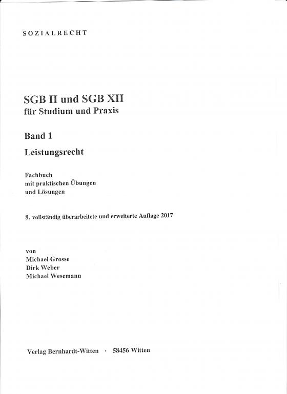 Cover-Bild SGB II und SGB XII für Studium und Praxis, Band : Leistungsrecht