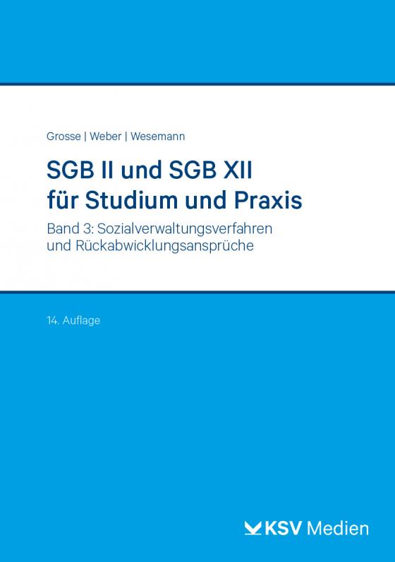 Cover-Bild SGB II und SGB XII für Studium und Praxis (Bd. 3/3)