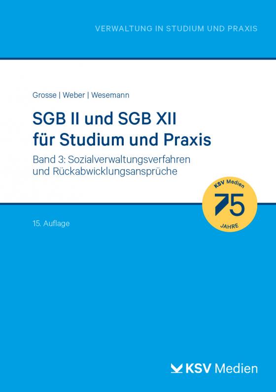 Cover-Bild SGB II und SGB XII für Studium und Praxis (Bd. 3/3)