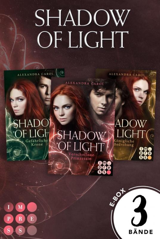 Cover-Bild Shadow of Light: Sammelband der magischen Fantasyserie "Shadow of Light" inklusive Vorgeschichte