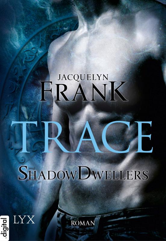 Cover-Bild Shadowdwellers - Trace