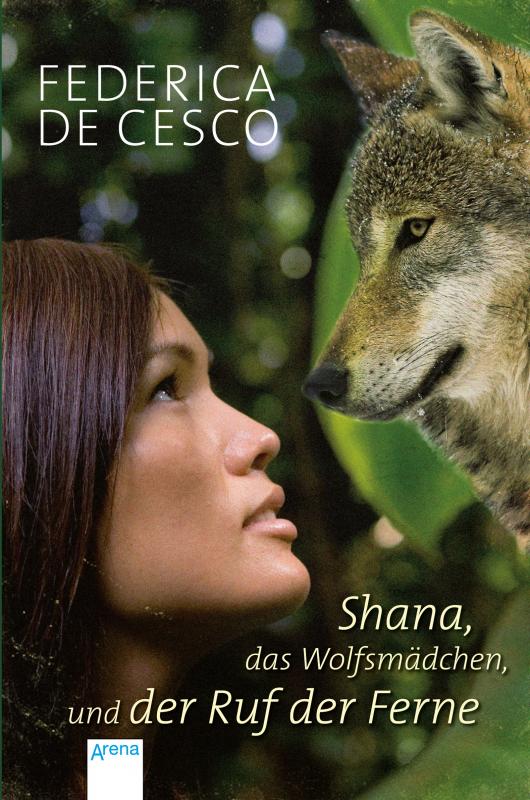 Cover-Bild Shana, das Wolfsmädchen, und der Ruf der Ferne