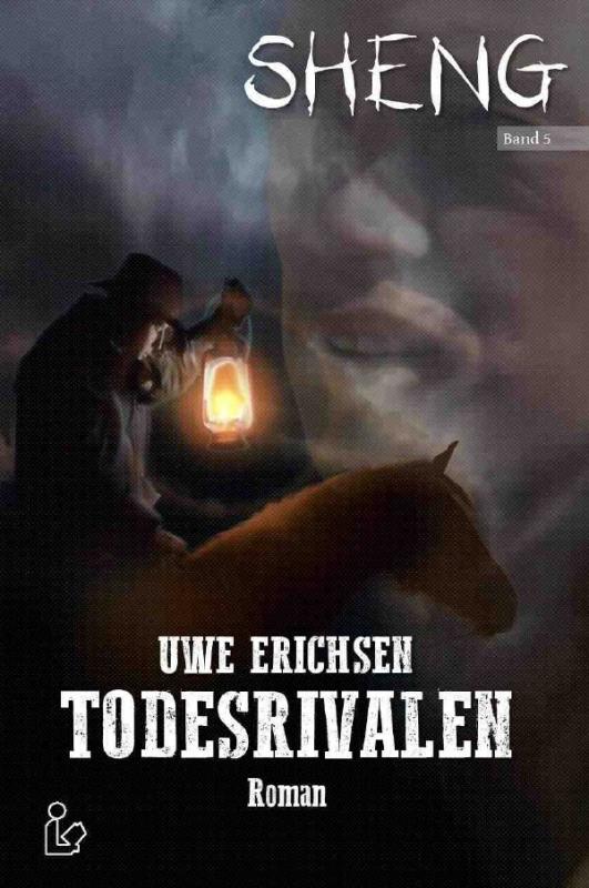 Cover-Bild SHENG, Band 5: TODESRIVALEN