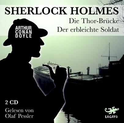 Cover-Bild Sherlock Holmes. Die Thor-Brücke / Der erbleichte Soldat
