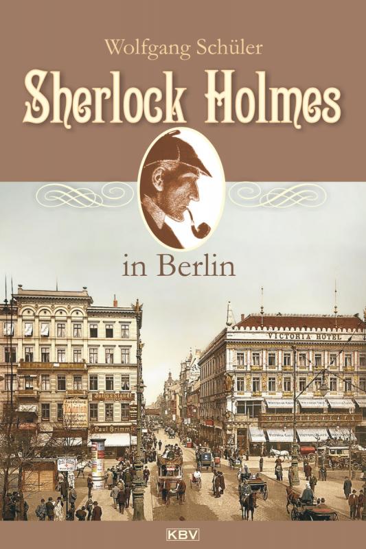 Cover-Bild Sherlock Holmes in Berlin