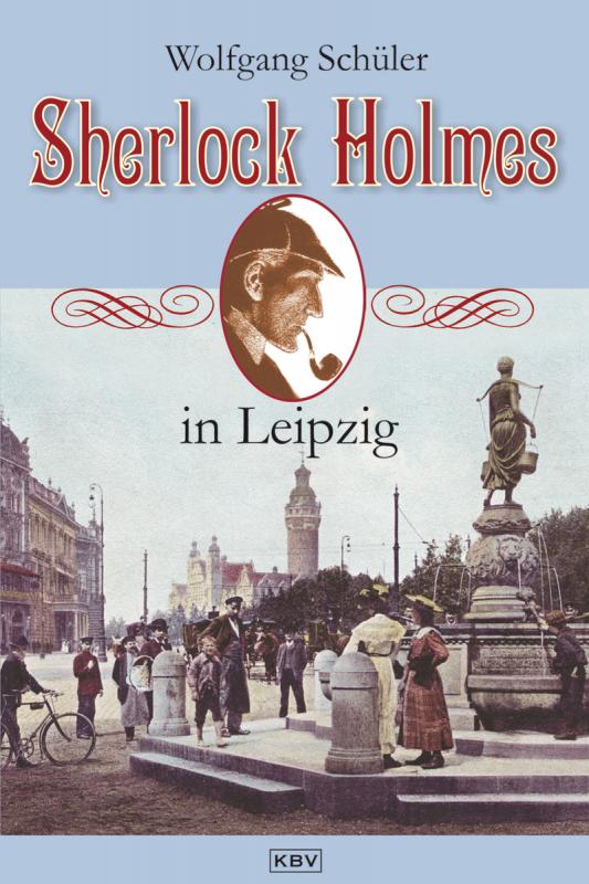 Cover-Bild Sherlock Holmes in Leipzig