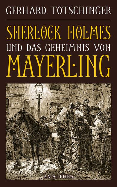 Cover-Bild Sherlock Holmes und das Geheimnis von Mayerling