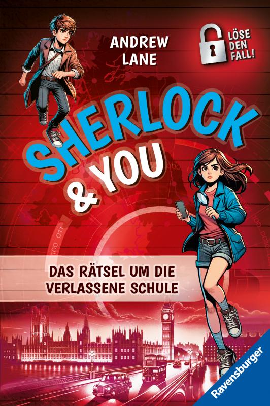 Cover-Bild Sherlock & You, Band 2: Das Rätsel um die verlassene Schule. Ein Rätsel-Krimi von "Young Sherlock Holmes"-Erfolgsautor Andrew Lane!