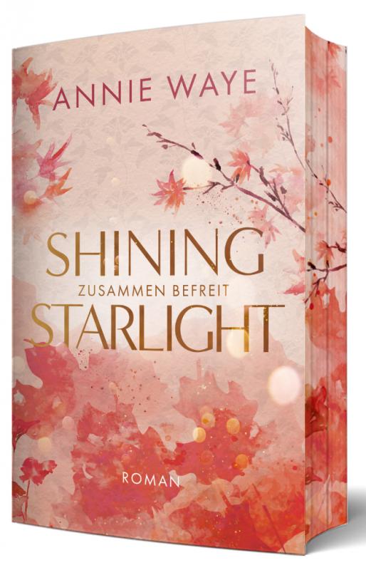 Cover-Bild Shining Starlight: Zusammen befreit