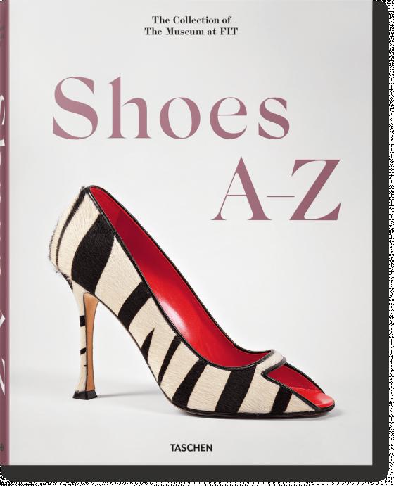 Cover-Bild Shoes A-Z. The Collection of The Museum at FIT