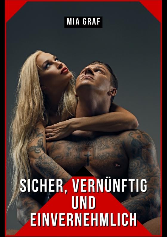 Cover-Bild Sicher, Vernünftig und Einvernehmlich