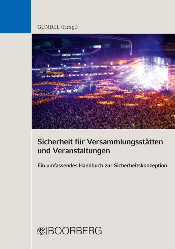 Cover-Bild Sicherheit für Versammlungsstätten und Veranstaltungen