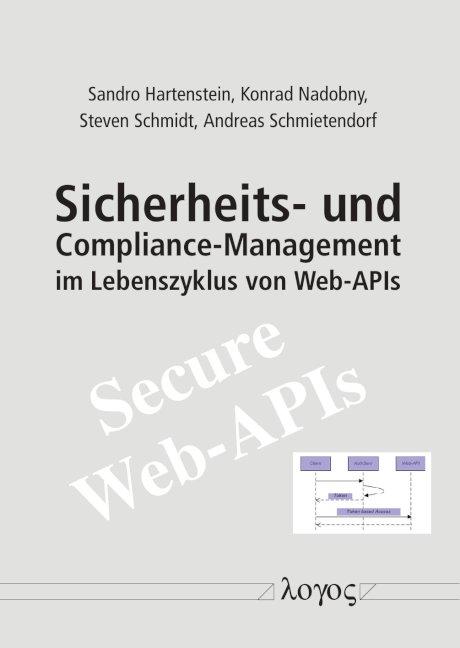 Cover-Bild Sicherheits- und Compliance-Management im Lebenszyklus von Web-APIs