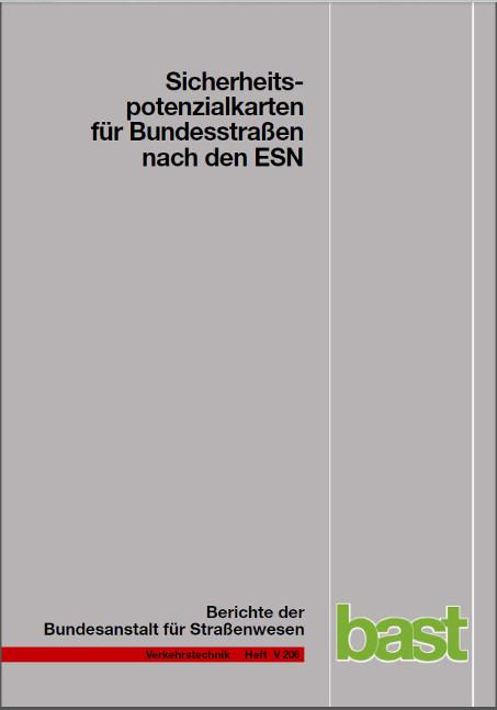 Cover-Bild Sicherheitspotenzialkarten für Bundesstraßen nach den ESN