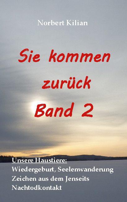 Cover-Bild Sie kommen zurück Band 2