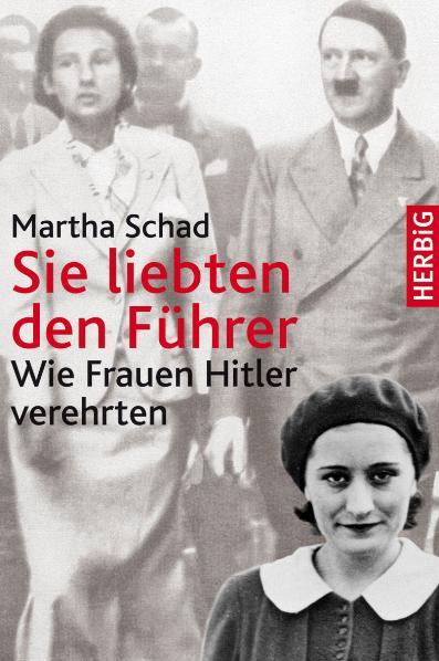Cover-Bild Sie liebten den Führer