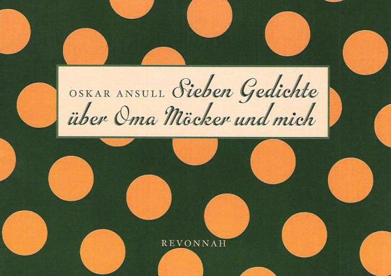 Cover-Bild Sieben Gedichte über Oma Möcker und mich