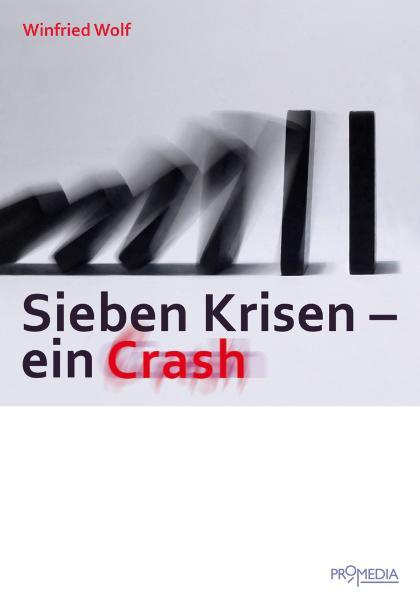 Cover-Bild Sieben Krisen - ein Crash