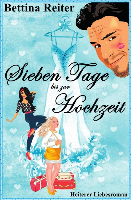 Cover-Bild Sieben Tage bis zur Hochzeit