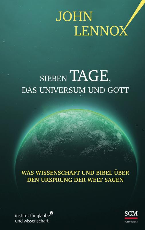 Cover-Bild Sieben Tage, das Universum und Gott