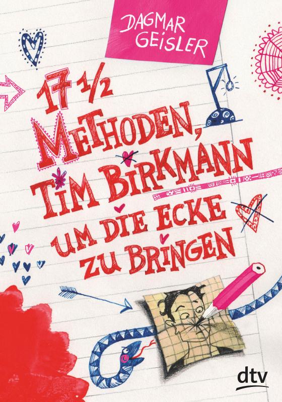 Cover-Bild Siebzehneinhalb Methoden, Tim Birkmann um die Ecke zu bringen