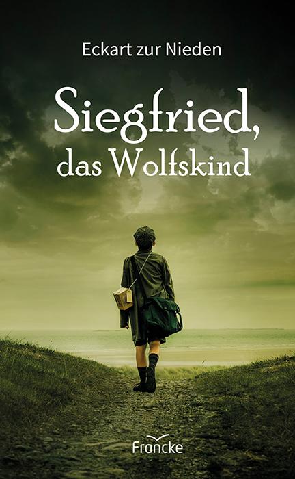 Cover-Bild Siegfried, das Wolfskind