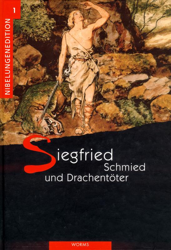 Cover-Bild Siegfried – Schmied und Drachentöter