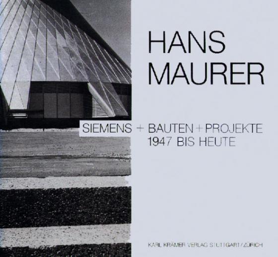 Cover-Bild Siemens + Bauten + Projekte 1947 bis heute